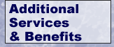 Additional Services and Benefits